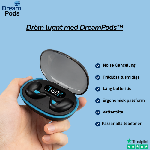DreamPods™ Mer tystnad, bättre sömn
